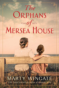 The Orphans of Mersea House by Marty Wingate
